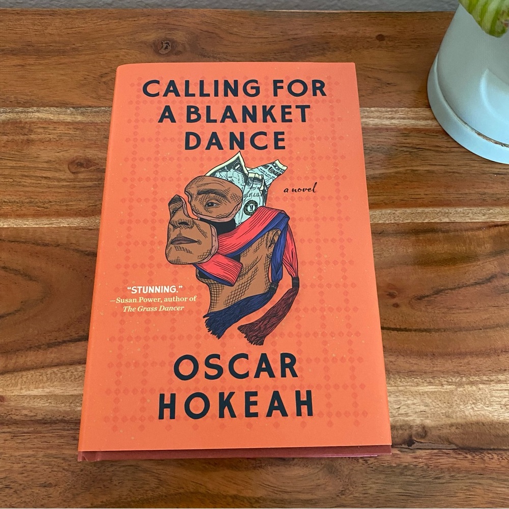Calling for a Blanket Dance by Oscar Hokeah, Hardcover